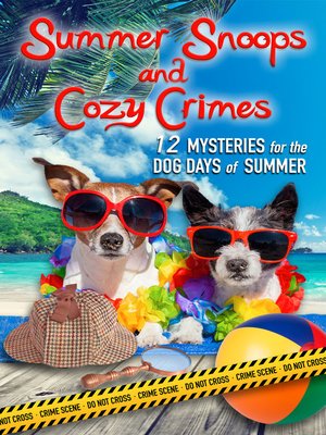 cover image of Summer Snoops and Cozy Crimes